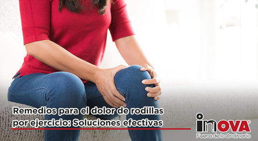 Remedios para el dolor de rodillas por ejercicio: soluciones efectivas