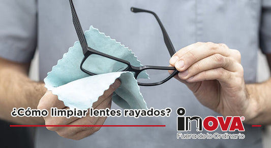 ¿Cómo limpiar lentes rayados?