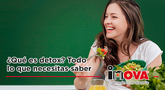 ¿Qué es detox? Todo lo que necesitas saber-Inova News