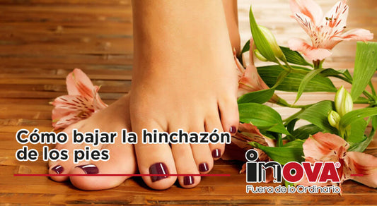 Cómo bajar la hinchazón de los pies-Inova News