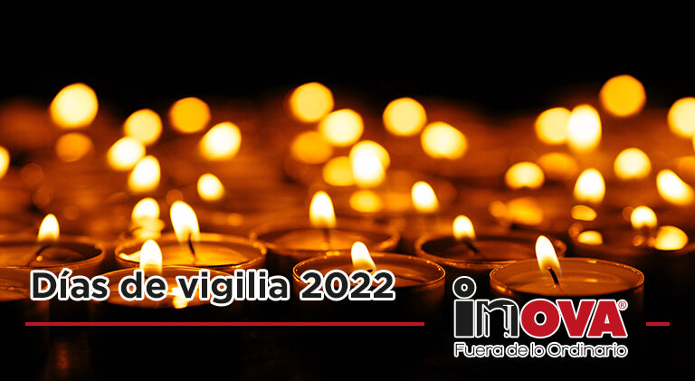 Días de vigilia 2022-Inova News